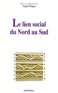 Le lien social du Nord au Sud