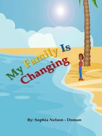 My Family Is Changing