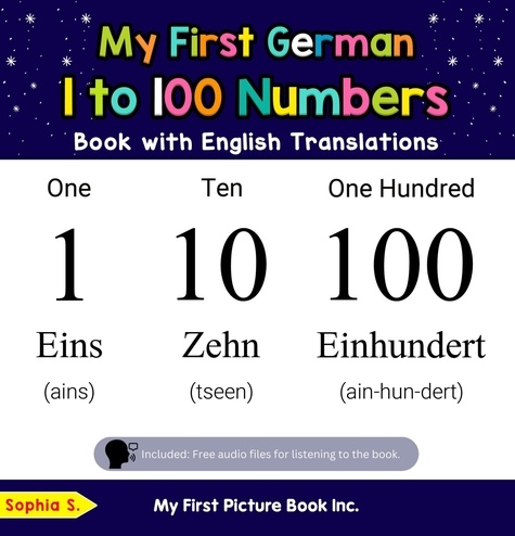  Sophia S. - My First German 1 to 100 Numbers Book with English Translations - Teach &amp; Learn Basic German words for Children, #20.