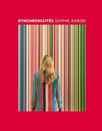 Sophie Aaron - Synchronicités.
