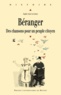 Sophie-Anne Leterrier - Béranger - Des chansons pour un peuple citoyen. 1 CD audio
