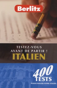 Testez-vous avant de partir ! Italien