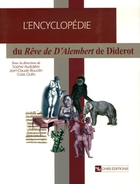 Encyclopédie du Rêve de d'Alembert de Diderot