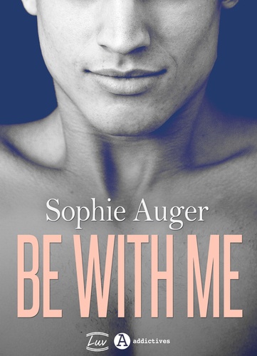 Sophie Auger - Be with me (romance M/M).