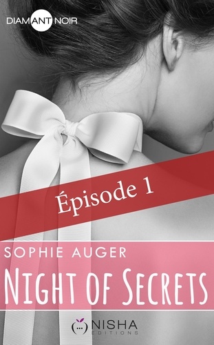Night of Secrets - épisode 1