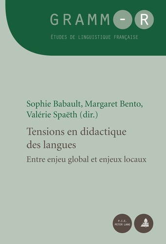 Sophie Babault et Margaret Bento - Tensions en didactique des langues - Entre enjeu global et enjeux locaux.
