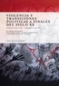 Sophie Baby et Olivier Compagnon - Violencia y transiciones politicas a finales del siglo XX - Europa del sur - America latina.