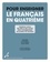 Pour enseigner le français en quatrième. Variations des UAA et des savoirs dans l'enseignement secondaire de transition