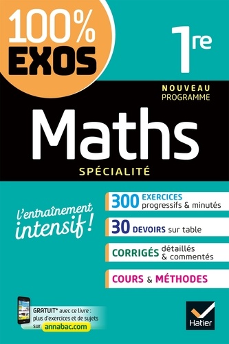 Maths 1re générale (spécialité). exercices résolus - Nouveau programme de Première