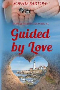 Guided by Love: A Small Town, 20th Century Historical Mystery Romance