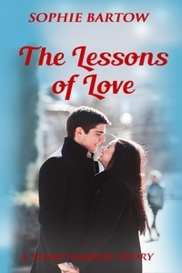  Sophie Bartow - The Lessons of Love - Hope &amp; Hearts from Swan Harbor, #13.