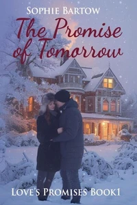 The Promise of Tomorrow: A Slow-Burn Romantic Suspense
