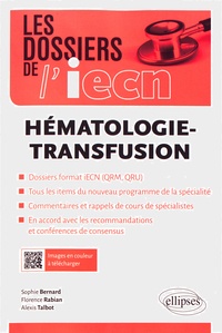 Sophie Bernard et Florence Rabian - Hématologie-Transfusion.