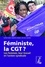 Féministe, la CGT ?. Les femmes, leur travail et l'action syndicale