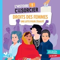 Réserver gratuitement le téléchargement pdf Droits des femmes  - Une lutte pour l'égalité MOBI RTF CHM 9782017224365 par Sophie Blitman, Jeanne Dabos (Litterature Francaise)
