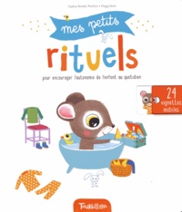Mes petits rituels - Pour encourager lautonomie de lenfant au quotidien.pdf