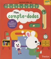 Mon compte-dodos pour accompagner l'attente au quotidien