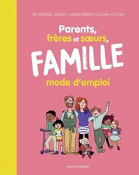 Petit livre pour bien vivre en famille