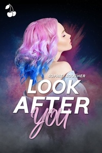 Sophie Boucher - Look after you.