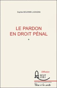 Le pardon en droit pénal