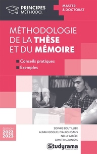 Sophie Boutilleier et Alban Goguel d'Allondans - Méhodologie de la thèse et du mémoire - Master & doctorat.
