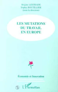 Les mutations du travail en Europe