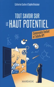 Tout savoir sur le Haut Potentiel