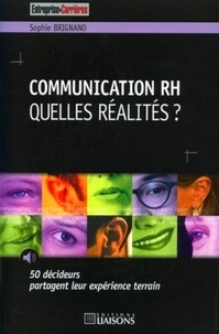 Sophie Brignano - Communication RH - Quelles réalités ?.