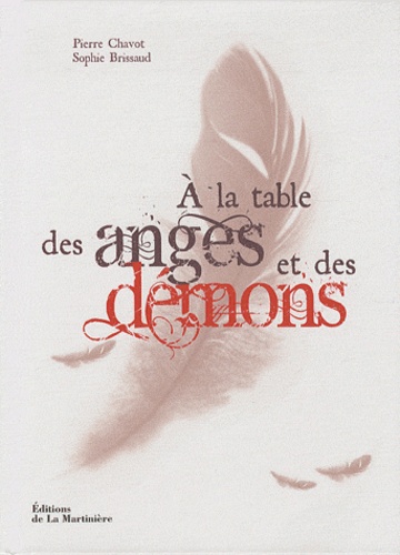 A la table des anges et des démons - Occasion