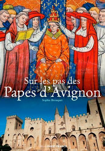 Sur les pas des papes d'Avignon - Occasion