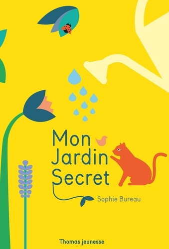 Sophie Bureau - Mon jardin secret en pop-up.