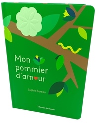 Sophie Bureau - Mon pommier d'amour en livre pop-up.