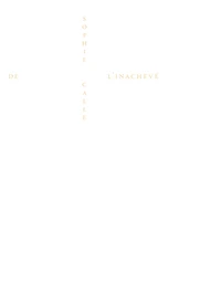 Catalogue raisonné de l'inachevé