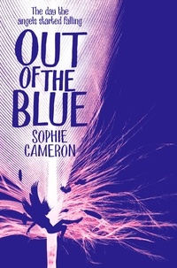 Sophie Cameron - Out of the Blue.