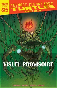Les Tortues Ninja - TMNT Reborn, T5 : Mystic sister