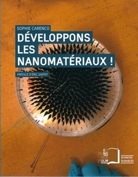 Sophie Carenco - Développons les nanomatériaux !.