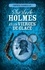 Sherlock Holmes et les vierges de glaces. Une untold story de Sherlock Holmes