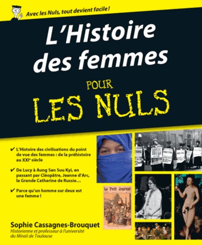 Sophie Cassagnes-Brouquet - L'Histoire des femmes pour les Nuls.