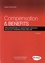 Compensation & Benefits. Rémunérations et avantages sociaux : outils et perspectives des RH 2e édition