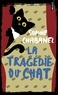 Sophie Chabanel - La tragédie du chat.