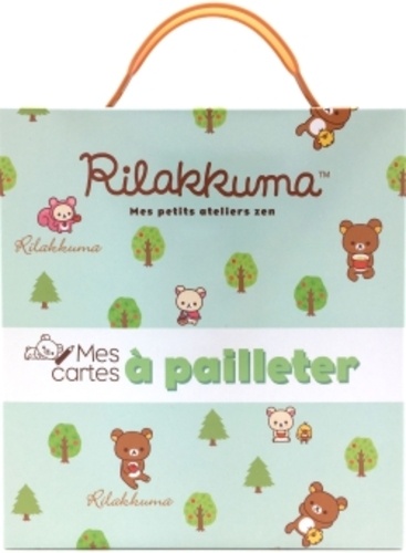 Mes cartes à pailleter Rilakkuma
