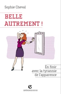 Belle autrement! - En finir avec la tyrannie de lapparence.pdf