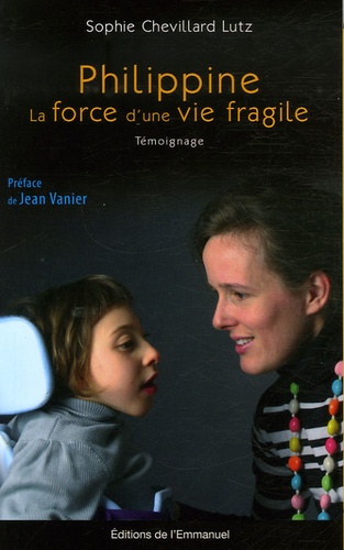 Philippine. La force d'une vie fragile - Occasion