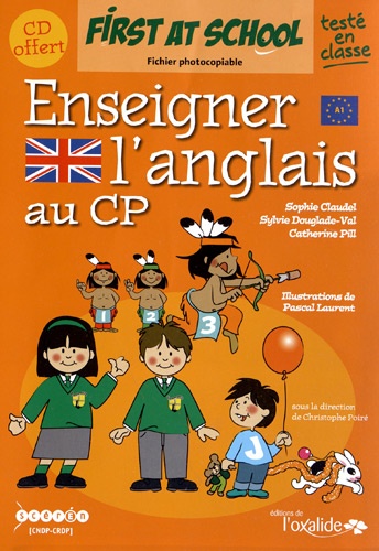 Sophie Claudel et Sylvie Douglade-Val - Enseigner l'anglais au CP. 1 CD audio