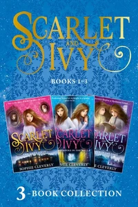 Scarlet and Ivy 3-book Collection Volume 1