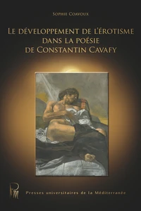 Le développement de l'érotisme dans la poésie de Constantin Cavafy