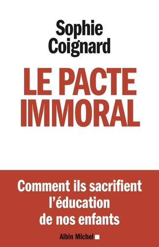 Le pacte immoral - Occasion