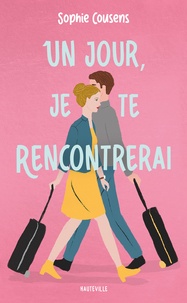 Livres en espagnol à télécharger Un jour, je te rencontrerai