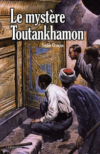 Le mystère Toutankhamon