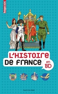 Sophie Crépon et Béatrice Veillon - L'histoire de France en BD.